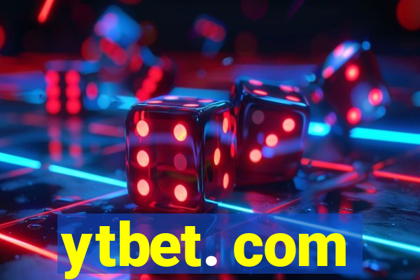 ytbet. com